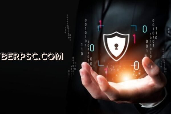 Cyberpsc.com: Exploring a Modern Cybersecurity Resource Hub