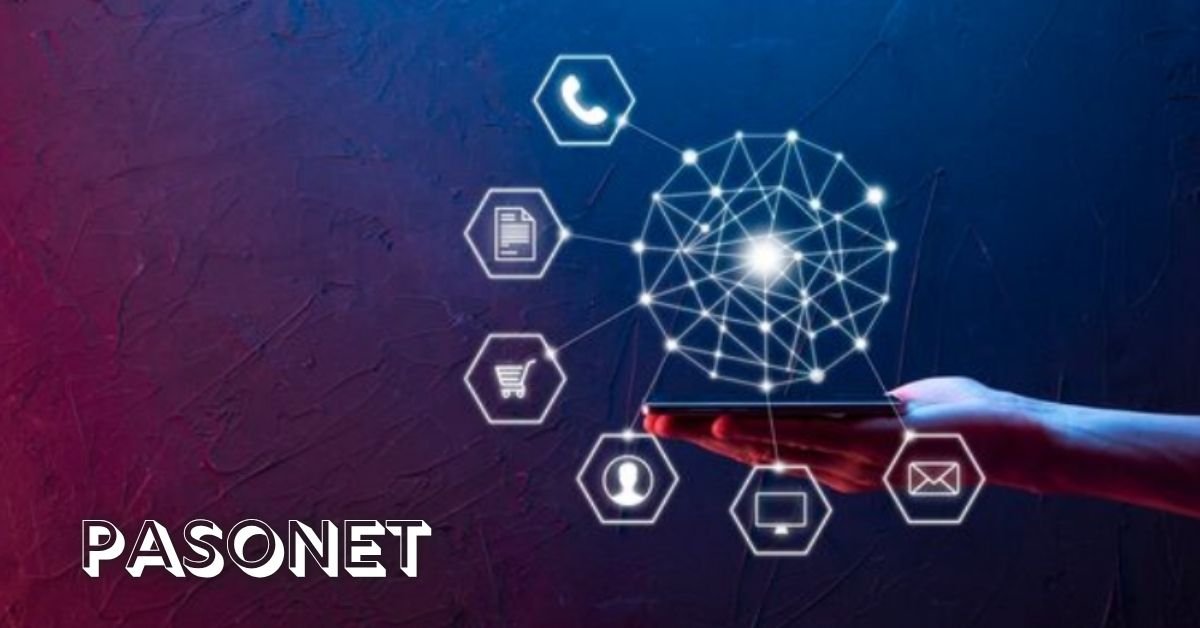 Pasonet and the Future of Smarter Digital Innovation