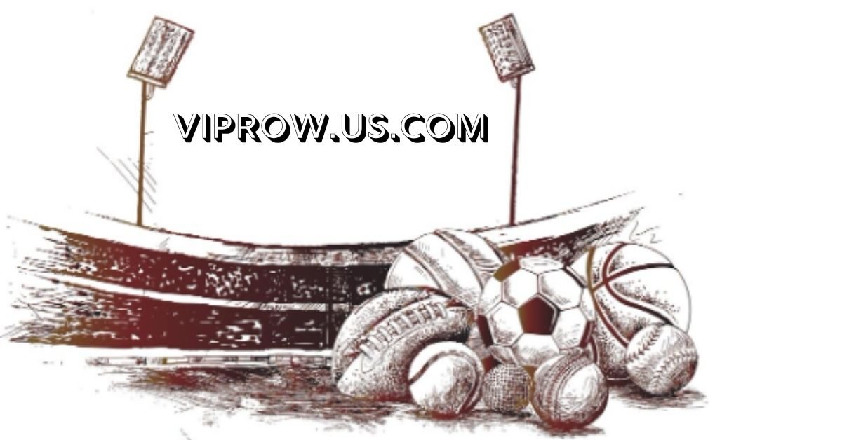 viprow.us.com: The Ultimate Guide to Free Sports Streaming